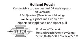 Holland Pouch Pattern & Kits