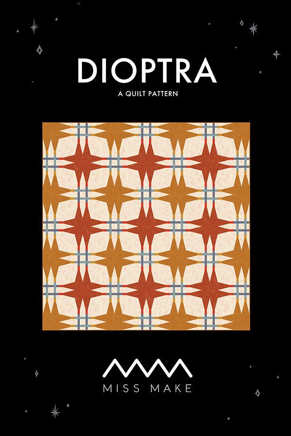 Dioptra Quilt Pattern by Miss Make Dioptra Quilt Pattern by Miss Make