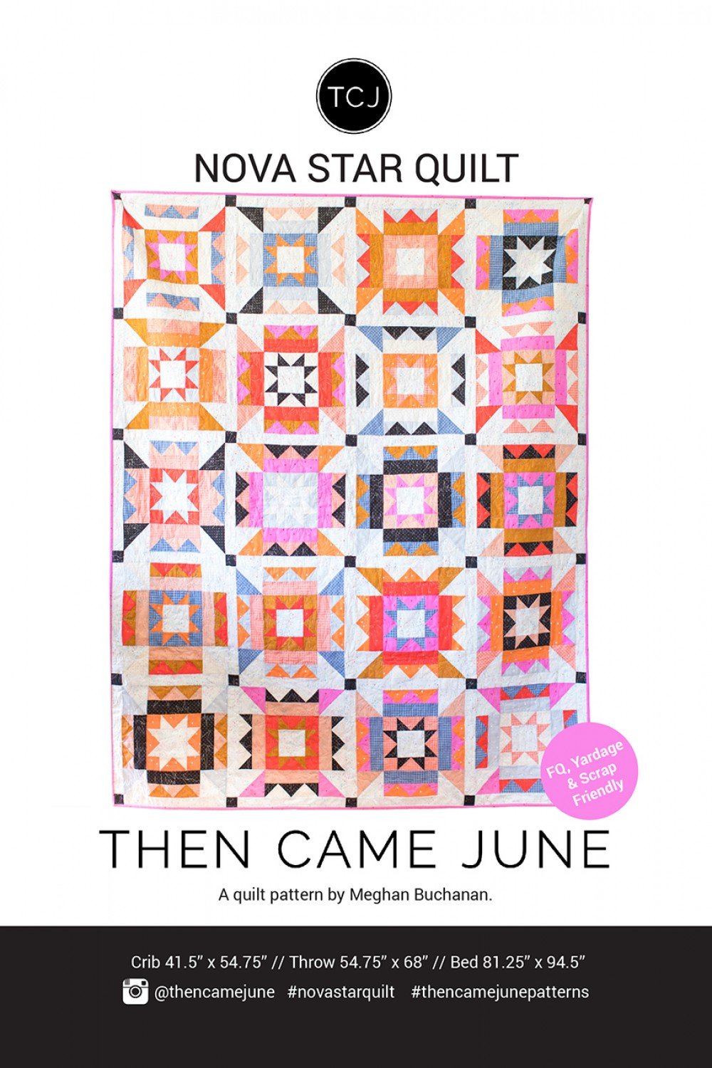 Nova Star Quilt Pattern Nova Star Quilt Pattern