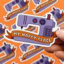 My Happy Place Sticker - Stitch Supply Co. 