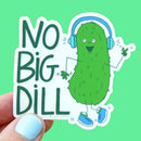 Pickle No Big Dill Vinyl Sticker