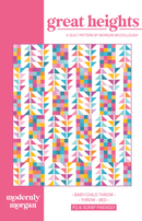 Great Heights Quilt Pattern