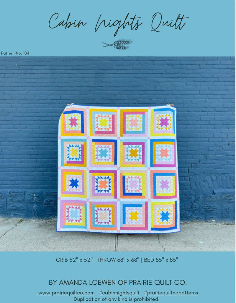 Cabin Nights Quilt Pattern