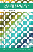 8" Flowering Snowball Quilt Pattern & Rulers