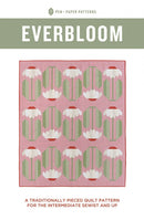Everbloom Quilt Pattern